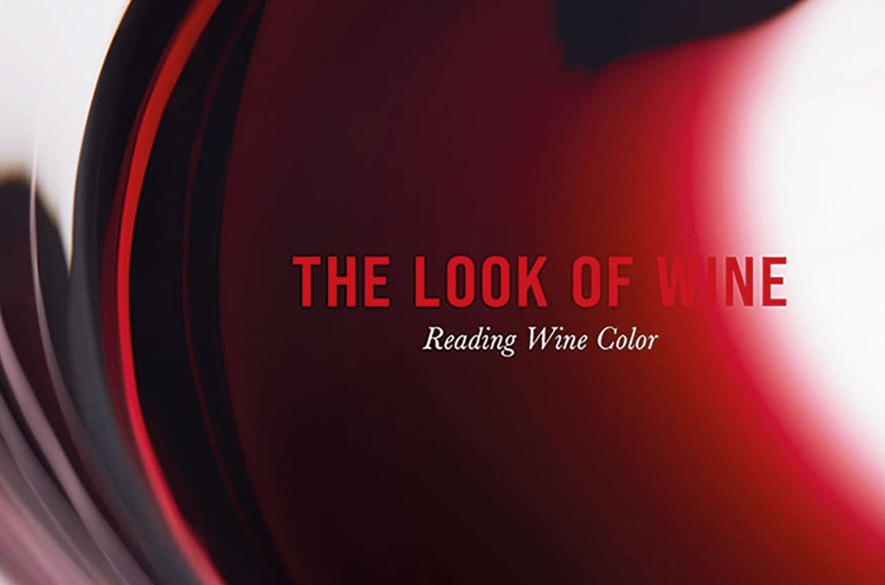 Our book reviewer on new title 'The Look of Wine: Reading Wine Color'